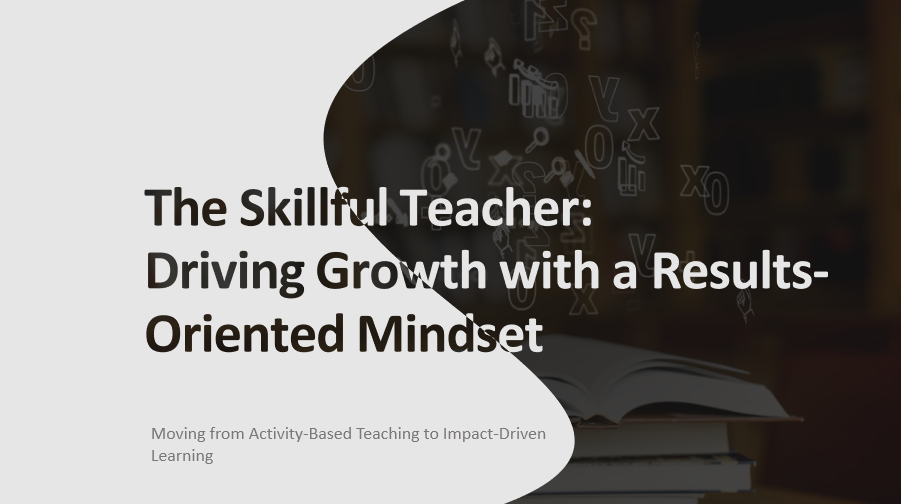 The Skillful Teacher